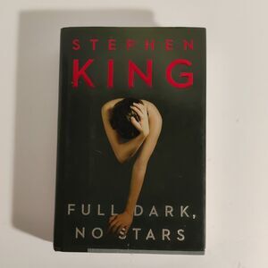 Full Dark, No Stars by Stephen King (2010, Hardcover)